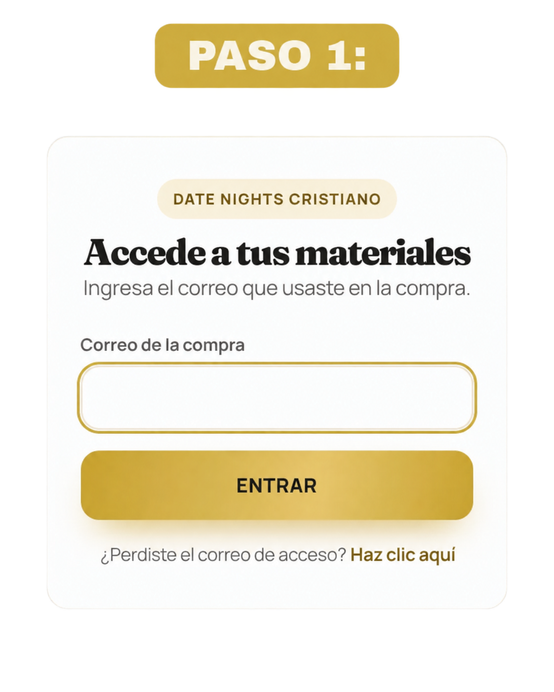 Paso 1: accede al área de miembros con el correo electrónico usado en la compra